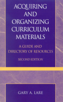 Acquiring and Organizing Curriculum Materials