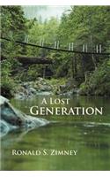A Lost Generation: (English)