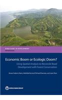 Economic Boom or Ecologic Doom?