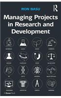 Managing Projects in Research and Development