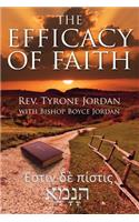 The Efficacy of Faith