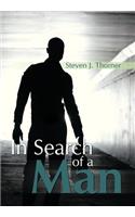 In Search of a Man: (English)