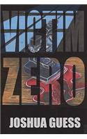 Victim Zero: (The Fall)