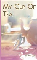 My Cup of Tea