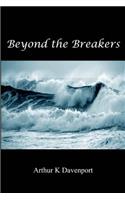 Beyond the Breakers