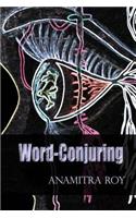 Word-Conjuring