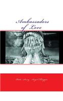 ? Ambassadors of Love?