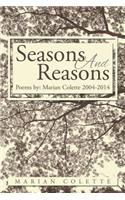 Seasons And Reasons: Poems by Marian Colette 2004-2013