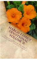Hargis Family Devotional, Volume II: (Hargis Family Devotional)
