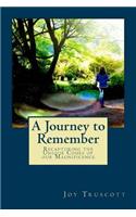 Journey to Remember: Recapturing the Unique Codes of Our Magnificence