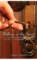 Walking in the Spirit