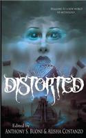 Distorted