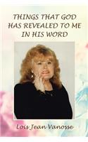 Things That God Has Revealed to Me in His Word
