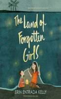 Land of Forgotten Girls Lib/E