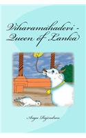 Viharamahadevi - Queen of Lanka: Lanka Purana(Lanka Purana)