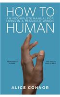 How to Human
