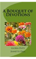 Bouquet of Devotions