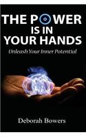 Power Is In Your Hands