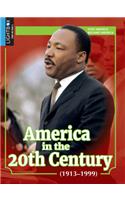 America in the 20th Century (1913-1999)