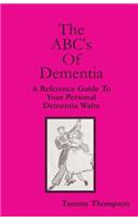 ABC's Of Dementia