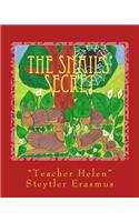 The Snails' Secret: Teacher Helen's Story Circle Book 3