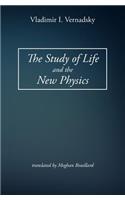 The Study of Life and the New Physics