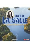 World Explorers Sieur De La Salle an Explorer of the Great West