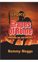 Grapes of Rome: Legacy