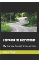 Facts and the Fabrications