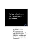 Introduction to Asphalt Concrete Pavement