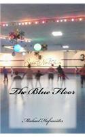 The Blue Floor