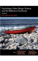 Psychology's New Design Science and the Reflective Practitioner