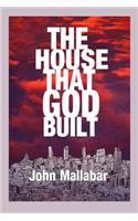 House That God Built