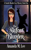 Bigfoot Blunder