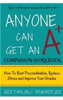 Anyone Can Get An A+ Companion Workbook