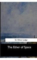 Ether of Space