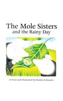 The Mole Sisters and Rainy Day