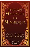 Indian Massacre in Minnesota