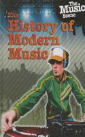 The History of Modern Music