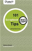 Lifetips 101 Scrapbook Tips