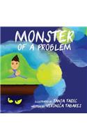 Monster of a Problem