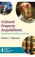 Cultural Property Acquisitions