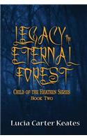 Legacy-The Eternal Forest