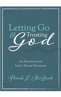 Letting Go and Trusting God