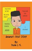 Antwon's TRUE Story