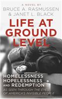 Life at Ground Level