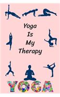 Yoga Is My Therapy