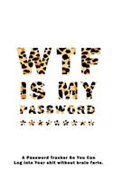WTF Is My Password