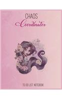Chaos Coordinator To Do List
