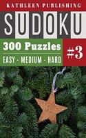 300 Sudoku Puzzles: big sudoku book Sudoku Puzzle 300 Sudoku games Start from Easy Medium Hard Level for Beginner to Expert - Christmas Edition - Christmas Star Design 